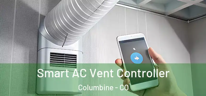  Smart AC Vent Controller Columbine - CO